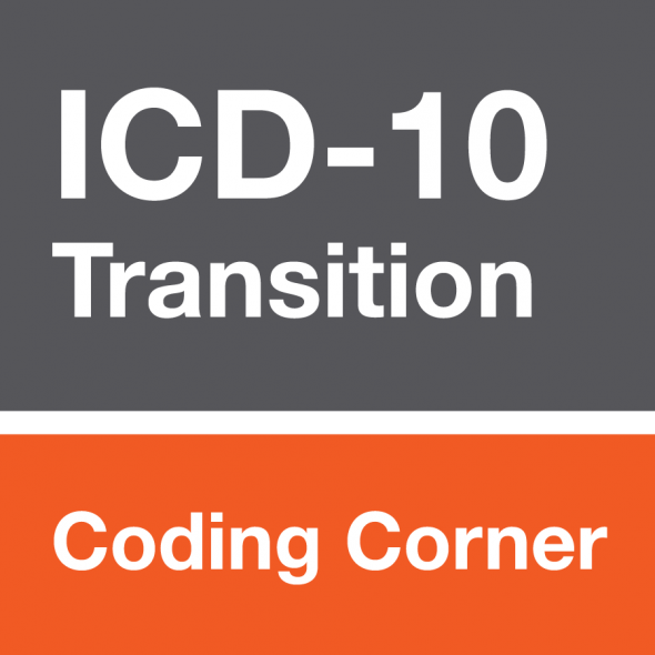 Coding Corner: ICD-10 Transition