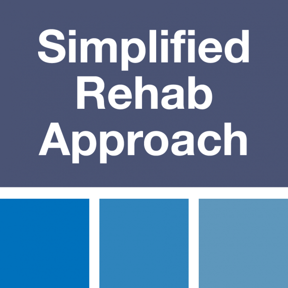 Simplified Rehab Approach